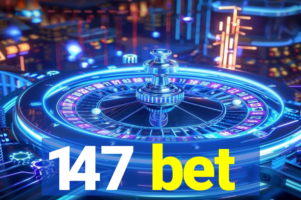 147 bet